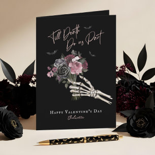 Till Death Gothic Floral Skeleton Hand Valentine Holiday Card