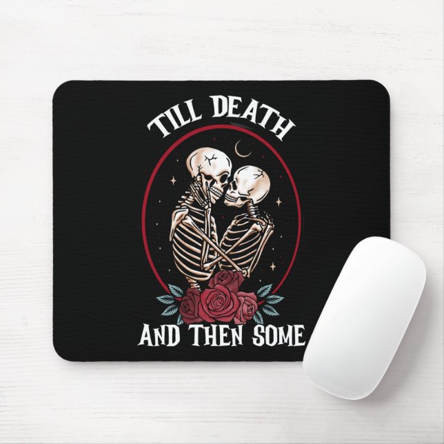 'Till Death Mouse Pad (With Mouse)