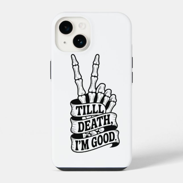 Till Death Peace Hand Skeleton  iPhone Case (Back)