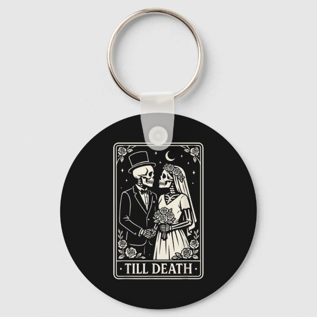 Till Death Skeleton Love Couples Gothic Wedding Br Key Ring (Front)