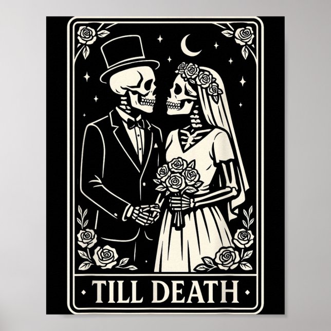 Till Death Skeleton Love Couples Gothic Wedding Br Poster (Front)