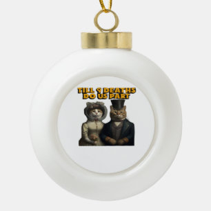 Till Deaths Do Us Part Classic Ceramic Ball Christmas Ornament