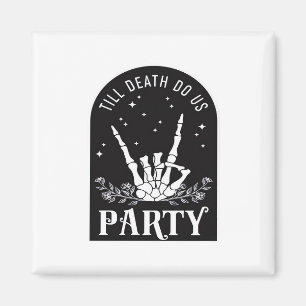 Till Do Death Us Party Bachelorette Halloween Bach Magnet