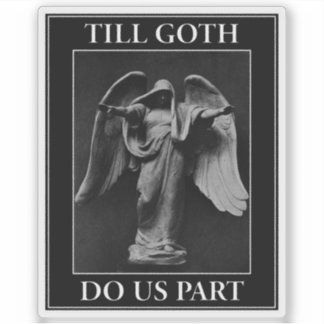 Till Goth Do Us Part