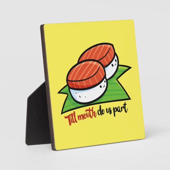 Till mouth do us part plaque (Front)