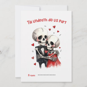 Till Undeath Do Us Part Skeleton Couple Valentine Holiday Card