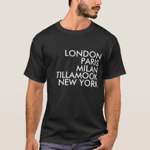 Tillamook Oregon Shirt
