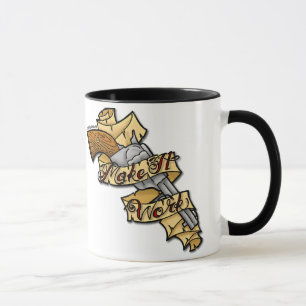 Tim Gunn says "Make It Work" Mug