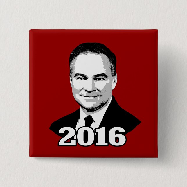 Tim Kaine 2016 15 Cm Square Badge (Front)
