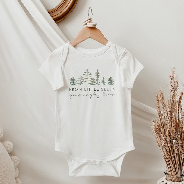 TIMBER From Little Seeds Grow Mighty Trees Pine Baby Bodysuit (Creator Uploaded)