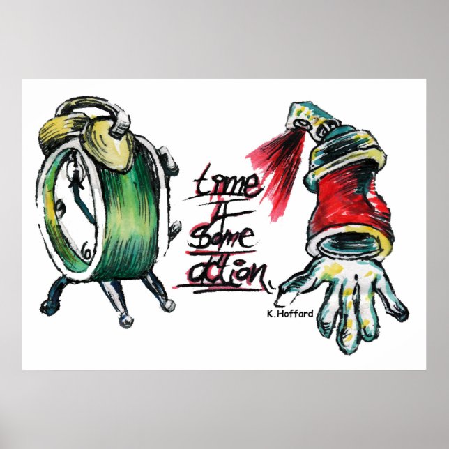 "Time 4 Some Action" Poster (Front)
