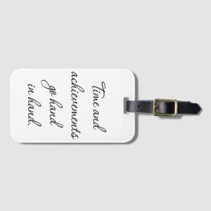 Time And Achievements Luggage Tag