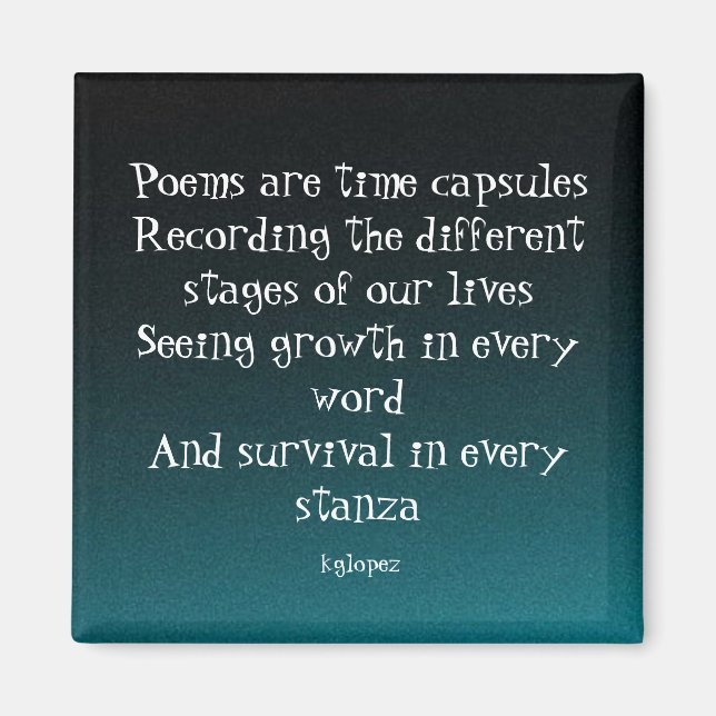 Time Capsules Poem magnet  (Front)