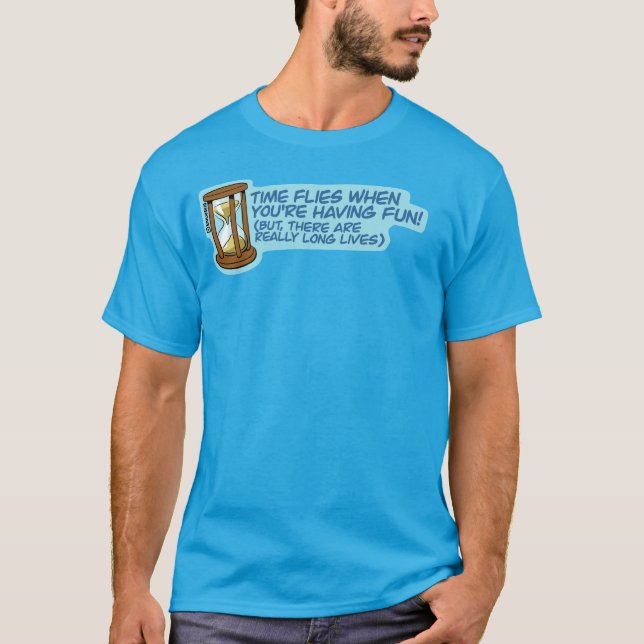 Time flies  T-Shirt (Front)