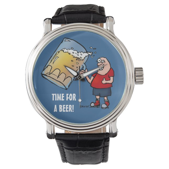 Time For A Beer Funny Watch (Front)