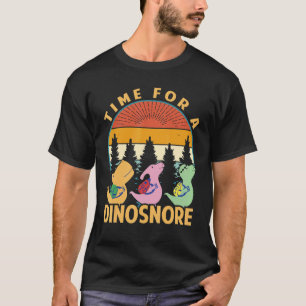 Time For A Dinosnore Dinosaurs Sleep Camping 3 T-Shirt
