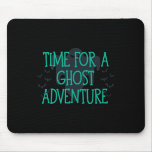 Time For A Ghost Adventure Mouse Pad