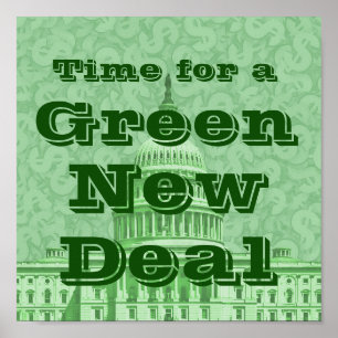 Time For a Green New Deal Poster
