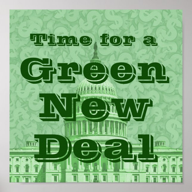 Time For a Green New Deal Poster (Front)