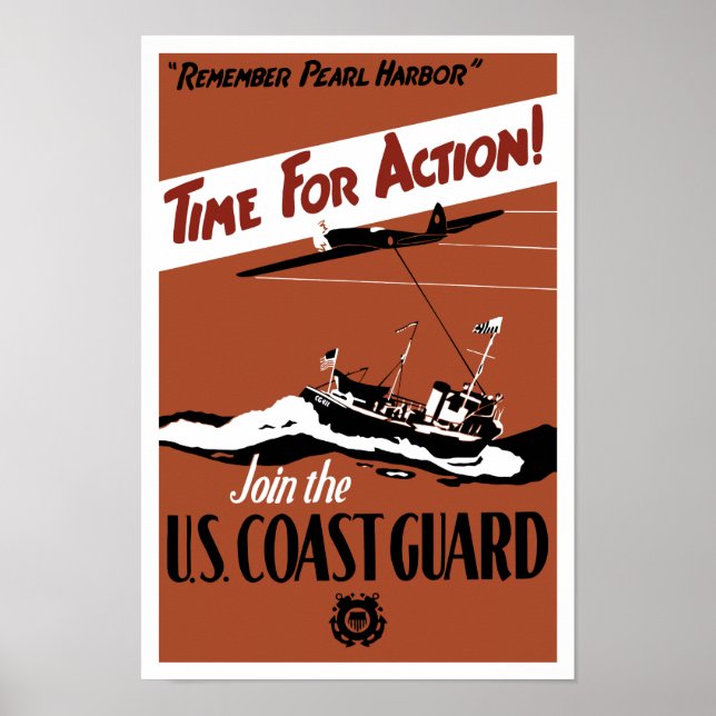 Time For Action -- Join The U.S. Coast Guard Poster (Front)