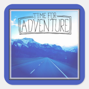 Time For Adventure Square Sticker