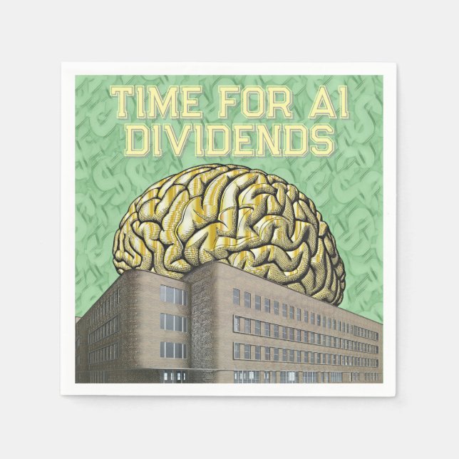 Time For AI Dividends Napkin (Front)