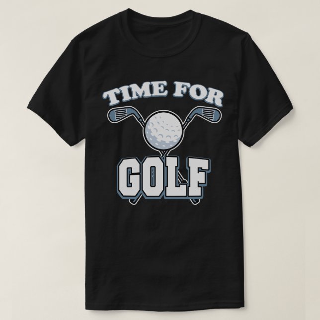 Time for Golf T-Shirt (Design Front)