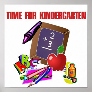 TIME FOR KINDERGARTEN Poster