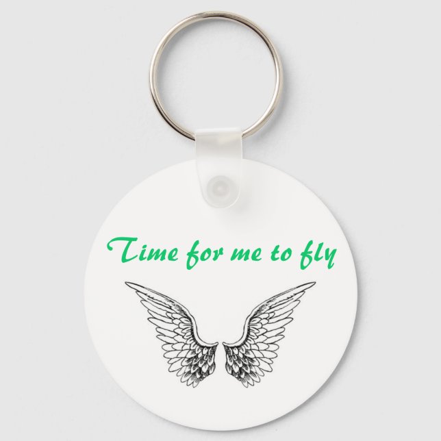 Time for me to fly key ring (Front)