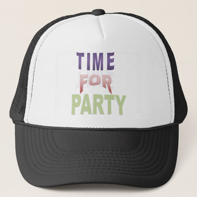 Time For Party Trucker Hat (Front)