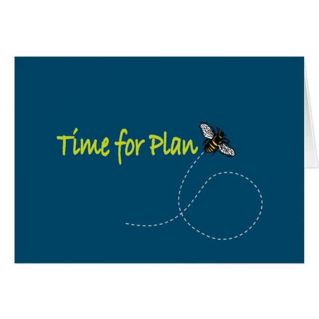 Time for Plan Bee Teal BG Horizontal Card (Front Horizontal)
