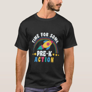Time For Some Pre-K Action Back To School T-Shirt