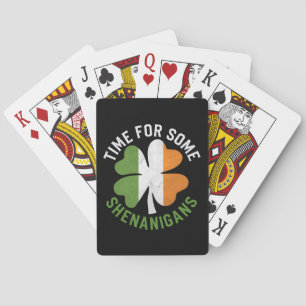 Time For Some Shenanigans Clover St Patrick's Day Playing Cards
