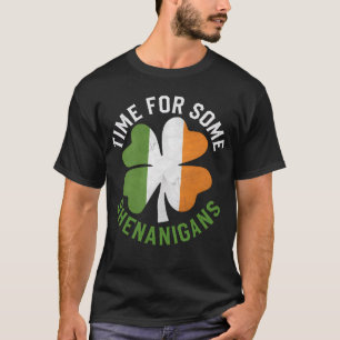 Time For Some Shenanigans Clover St Patrick's Day T-Shirt