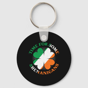 Time For Some Shenanigans St. Patricks Day Irish I Key Ring
