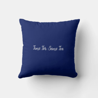 Time For Some Tea Rustic Farmhouse Cushion