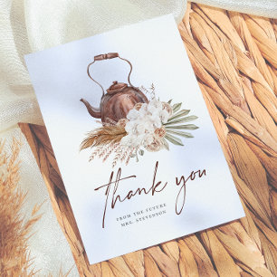 Time For Tea Boho Pampas Terracotta Bridal Shower Thank You Card