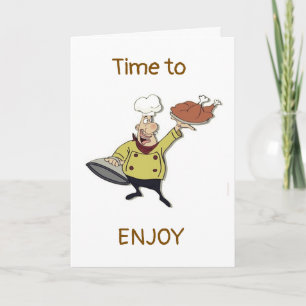 TIME FOR TURKEY FRIENDS AND FAMILY  CARD