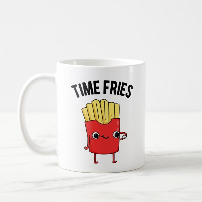 Time Fries Funny French Fries Pun  Coffee Mug (Left)