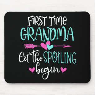 Time Grandma Let The Spoiling Begin New Mothers Da Mouse Pad