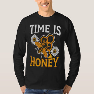 Time Is Honey Beekeeper Beekeeping Apiarist Honeyb T-Shirt