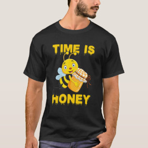 Time Is Honey Beekeeper Beekeeping Honeybee T-Shirt