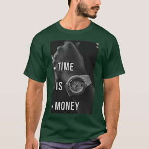 Time Is Money – Bold Luxury Design T-Shirt