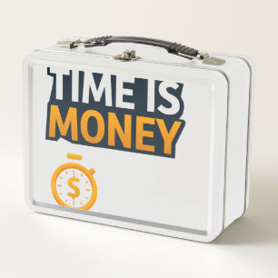 Time Is Money – Hustle Mindset T-Shirt   Entrepren Metal Lunch Box