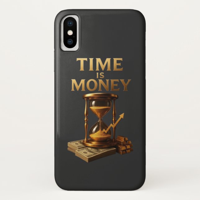 Time Is Money | Powerful Motivational Design Case-Mate iPhone Case (Back)