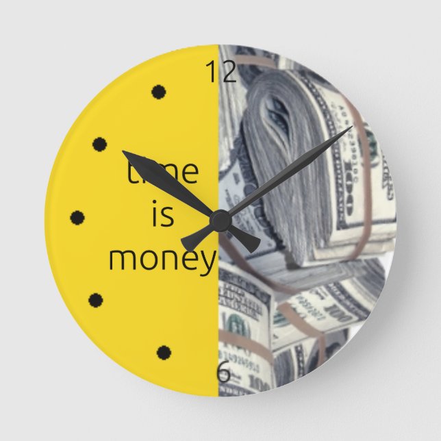 Time is money round clock (Front)