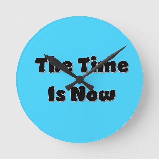 Time is Now Clock (Front)