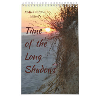 Time of the Long Shadows Calendar