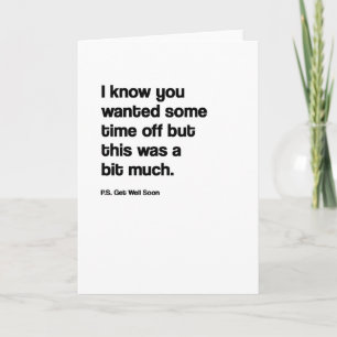 Time Off Funny Birthday Card