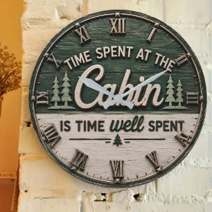 Time Spent at the Cabin Is Time Well Spent Rustic  Large Clock